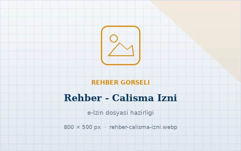 Çalışma izni başvurusunda belge çevirisi: e-İzin dosyası nasıl hazırlanır?